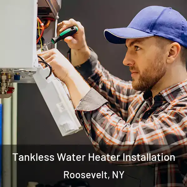  Tankless Water Heater Installation Roosevelt, NY